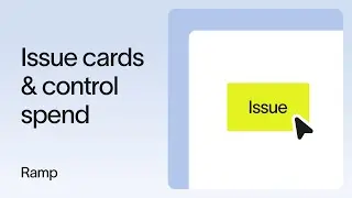 Set up new cards & control spend in Ramp