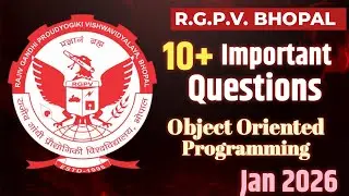 Object Oriented Programming | Top 20+ Important Questions | RGPV Jan 2026 @S.K.MitraEducationHub