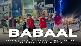 BABAL 🔥 | Nawaj | Sisan | Omg spark | Viva Dance Studio Nepal