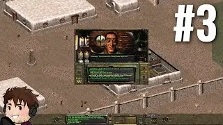 Let's Play Fallout 1 Part 3 - Sandy Shades
