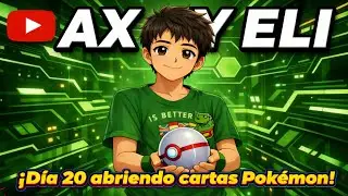 Cartas Pok&eacute;mon y 20 d&iacute;as de reto 🎉🎴 | D&iacute;a 20 de 365 | Ax y Eli
