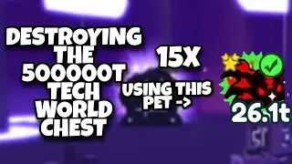 Breaking 15 Giant Alien Chest!Pet Simulator X