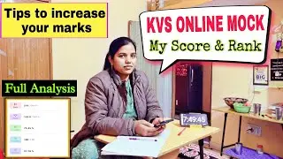 MY KVS ONLINE MOCK SCORE 🎯| Tips to increase your marks 💥| Full Analysis #kvs #kvsmock #streeworld