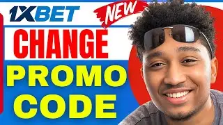 1xBet Promo Code Change | How To Change Your 1xBet Promo Code (2025)