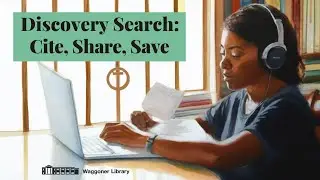 Discovery Search: Cite, Share, Save