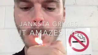 Janksta Grimes - It Amazes Me