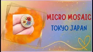 MICRO MOSAIC Exhibition Tokyo Japan #micromosaics #tokyo #glasspieces#cosmosflower #miniaturemosaic