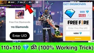 Add 110 + 110 💎 फ्री In Free Fire ! Free Fire Free Diamond New Trick ! How To Get Free Diamond In FF