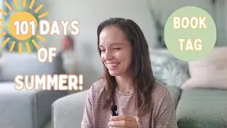 101 Days of Summer Tag!
