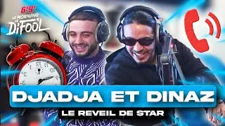 Djadja & Dinaz - Le réveil de star #MorningDeDifool