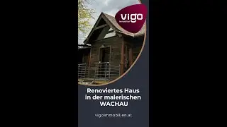 Renoviertes Haus in der malerischen WACHAU