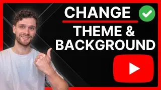 How To Change YouTube Theme & Background