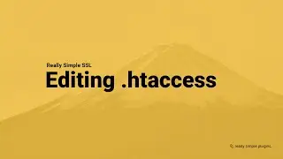 Really Simple SSL - Editing your .htaccess file
