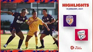 HIGHLIGHTS: Perth Glory v Adelaide United | January 14 | Westfield W-League 2020/21 Season