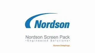 Nordson Screen Pack, Screen Dimpling