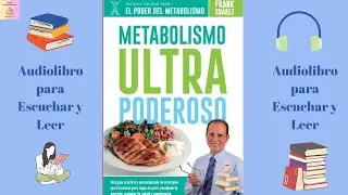 🎧Audiolibro: Metabolismo Ultra Poderoso de Frank Su&aacute;rez (Para escuchar y leer)