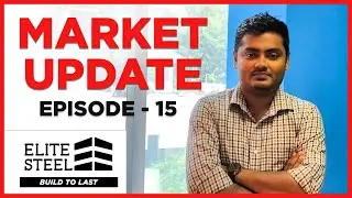 Deformed Bar (Rod) WEEKLY MARKET UPDATE 15 by ELITE STEEL
