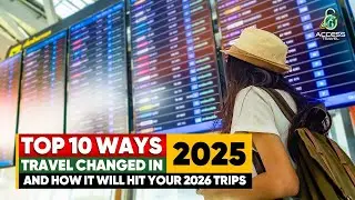 10 главных изменений в сфере путешествий в 2025 году 🌍✈️