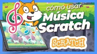 😼Cómo poner MÚSICA DE FONDO a tus JUEGOS de SCRATCH - TODAS las OPCIONES