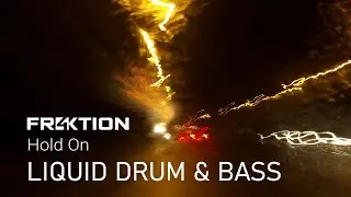 Fr4ktion - Hold On (Drum and Bass)