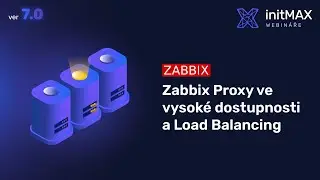 Zabbix Proxy Groups: HA, Load Balancing and Agent 2