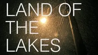 Land of the Lakes - Cold and Blowing Outside (Lyric Video)