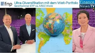 Ultra­-Diversifikation mit dem Welt-Portfolio: Gerd Kommer-ETF vs. MSCI World