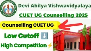 High Competition 🔥😂 Low Cutoff davv ✅| Davv ug counselling 2025 | davv counselling cuet ug 2025