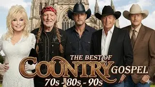 You Won’t Believe How Beautiful These Country Gospel Songs Are - Best Gospel 70s 80s 90s Playlist