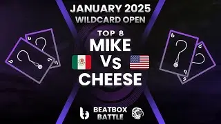 MIKE vs CHEESE | January Wildcard Open BEATBOX BATTLE 2025 | Quarter Final