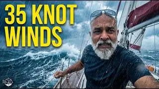 Bay of Bengal Crossing ⛵ | 35 Knot Winds & Monsoon Chaos | SV Reeva Sailing Vlog