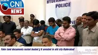 Fake land documents racket busted || 8 arrested in old city Hyderabad