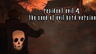 Resident Evil 4 The Seed Of Evil PS2 Mod - Parte 5