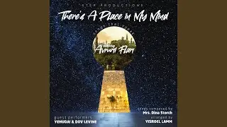 There's a Place in My Mind