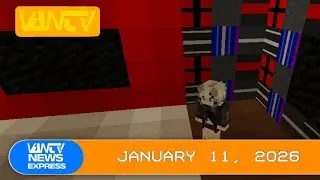 VAN TV News Express - January 11, 2026
