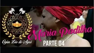 7º Louvor a Maria Padilha da Iyálorisá Jaqueline de Oyá (parte04)