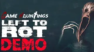 Left to Rot | demo Gameplay
