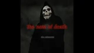 &ldquo;The Note of Death&rdquo; by Shu Nakamura