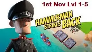 Boom Beach - Hammerman Defend 1-5  lvl 1st Nov