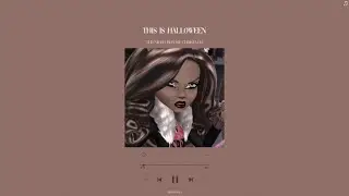 the nightmare before christmas - this is halloween (slowed + reverb)