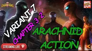 MCOC Polska - VARIANT 7 - ARACHNID ACTIONS - CHAPTER 3.2 - EXPLO 100%