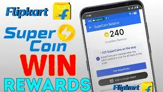 Flipkart Super Coins Kaise Kamaye | Flipkart Super Coin Earn Trick | How to Earn Super Coin