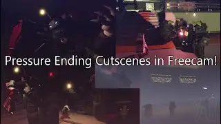 Pressure Ending Cutscenes in Freecam! Behind the scenes