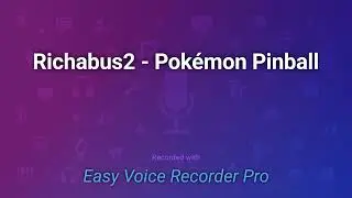 Richabus2 - Pok&eacute;mon Pinball featuring Bead Sprite Babe (Produced by Juanma) *December 30th 2025*