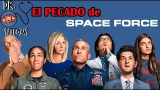 El gran PECADO de 'Space Force' - Psitcómlogo