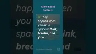 Make Space for Growth to Find You &mdash; Dora Boussias