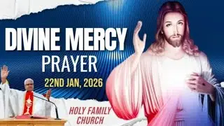 Divine mercy Healing Adoration  Live 2.30 pm Holy Family church Nagpur