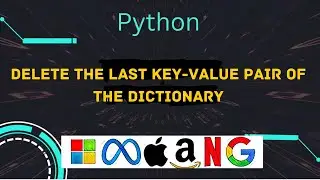 Python Delete the key of a dictionary | 2410 · Delete the last key value pair of the dictionary