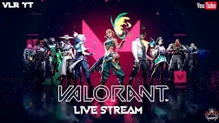 Valorant Rank Push! | Raze Main | VLRYT Live Stream