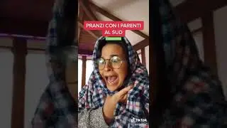 Pranzi con i parenti al Sud😂{m3rcure_}